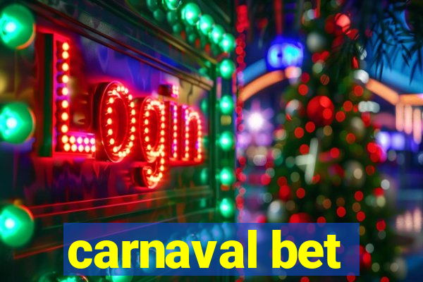 carnaval bet